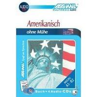 Tipp: Selbstlernkurs für Deutsche: Assimil Amerikanisch ohne Mühe (Lehrbuch und 4 CD-Audio)