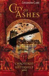 Rezension: City of Ashes. Chroniken der Unterwelt 02