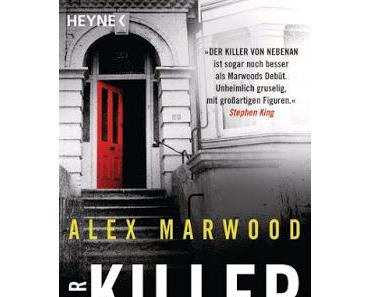 Rezi: Alex Marwood - Der Killer von nebenan