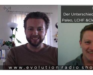 Evolution Radio Show Folge #011: Unterschied Paleo / LCHF / Clean Eating