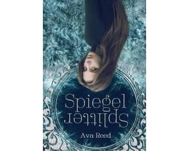 Reed, Ava: Spiegelsplitter