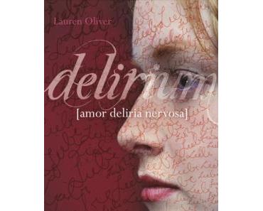 Delirium – Lauren Oliver