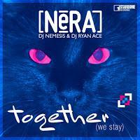 NeRA - Together (We Stay)