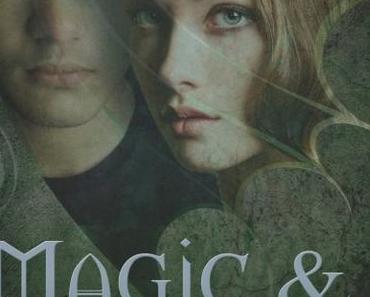 Elemente der Schattenwelt, Band 3: Magic & Platina