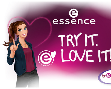 „try it. love it!" by Essence