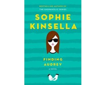 [Rezension] Sophie Kinsella – “Finding Audrey”