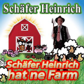 Schäfer Heinrich - Schäfer Heinrich Hat Ne Farm