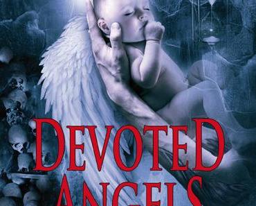 [REZENSION] "Devoted Angels" (Band 4)