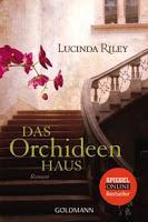 Rezension: Das Orchideenhaus - Lucinda Riley