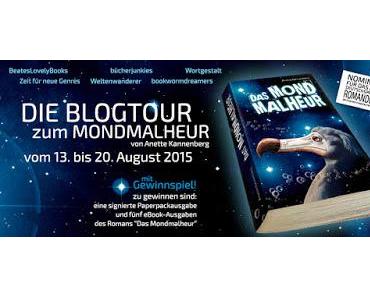 [Blogtour]Blogtour "Das Mondmalheur" von Anette Kannenberg - Buchvorstellung