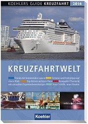Koehlers Guide Kreuzfahrt mit neuem Chefredakteur und Medienpartner „DIE WELT“