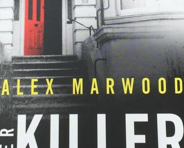Gänsehaut! – Alex Marwood – Der Killer von Nebenan