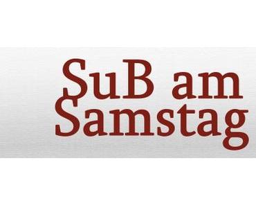 SuB am Samstag #9