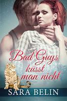 [Rezension] Sara Belin - Bad Guys küsst man nicht