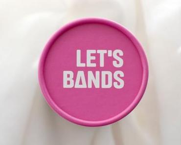 {Vorankündigung} Let's bands!