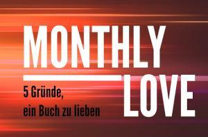 Monthly Love: 5 Gründe, “Als ob ich Luft wäre” zu lieben