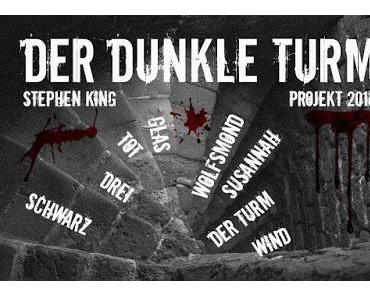 Der dunkle Turm | Stephen-King-Projekt 2016