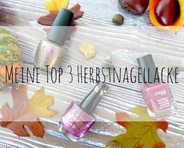 Meine Top 3 Herbstnagellacke – Blogparade