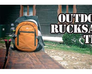 Outdoor Rucksack Test – Ratgeber und Tipps zur Auswahl