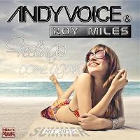 Andy Voice & Roy Miles - Feelings Come Again