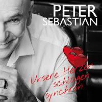 Peter Sebastian - Unsere Herzen Schlagen Synchron