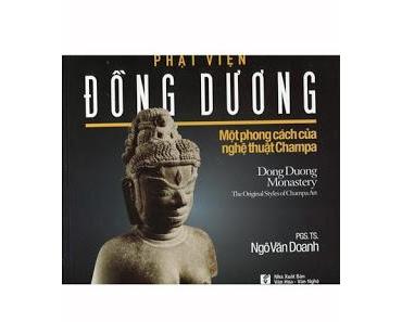 Dong Duong - neues Buch zur Erforschung einer vergessenen Kultur