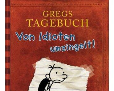 Gregs Tagebuch: Von Idioten umzingelt