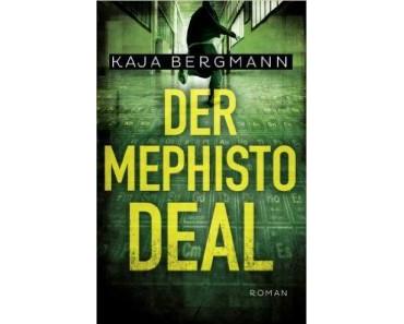 [Rezension] Der Mephisto-Deal von Kaja Bergmann