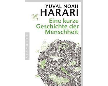 Yuval Noah Harari - Eine kurze Geschichte der Menschheit
