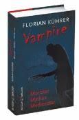 Interessant für Recherchen: "Vampire" von Florian Kührer