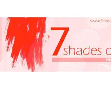 [Blogparade] 7 Shades of ... red | Blush