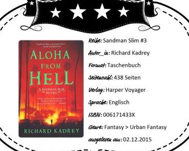 Richard Kadrey – Aloha from Hell