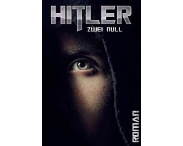 Alexander Nastasi: Hitler zwei null