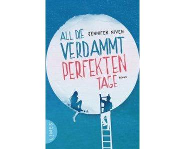 [Rezension] Jennifer Niven – “All die verdammt perfekten Tage”