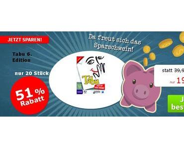 Spiele-Offensive Aktion - "Sparschwein"-Gruppendeal Tabu 6. Edition