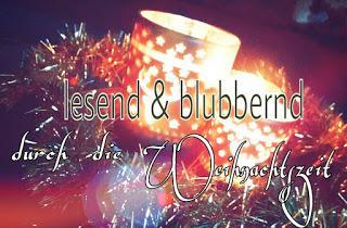 {Tag 7} Lesend & Blubbernd durch die Weihnachtszeit