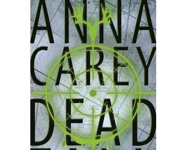 {Rezension} Anna Carey - Deadfall (Blackbird #2)