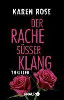 [Rezension] Karen Rose - Chicago Serie Band 4 "Der Rache süßer Klang"