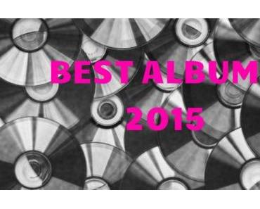 BEST ALBUMS OF 2015: PART III (SILVIA)