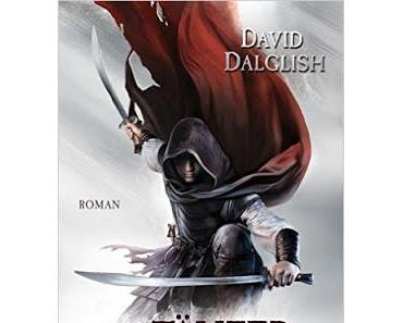 Rezi: David Dalglish - Der Tänzer der Klingen