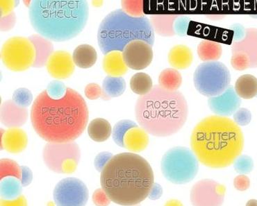 Die Trendfarben 2016 von Pantone®