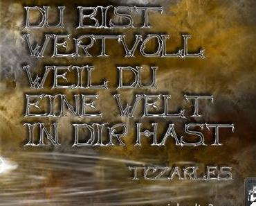 Warum Du wertvoll bist