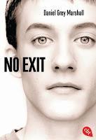 "No exit" von Daniel Grey Marshall