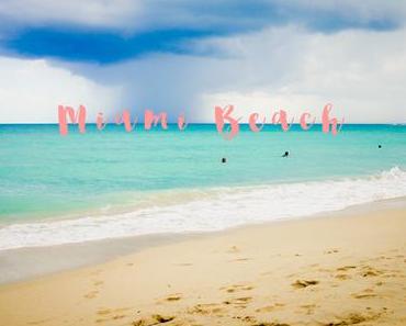 Travel: Welcome to Miami