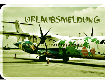 Urlaubsmeldung # 2