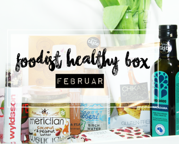 Foodist Healthy Box Februar 2016