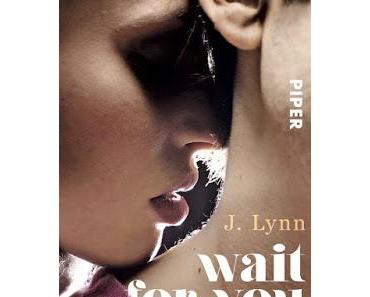 [Rezension] Wait for me (Band 1) von J. Lynn