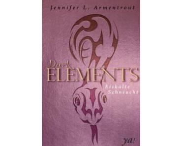 Dark Elements – Eiskalte Sehnsucht – Jennifer L. Armentrout
