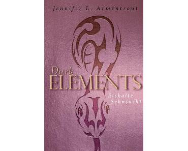 [Rezension] Dark Elements, Bd. 2: Eiskalte Sehnsucht - Jennifer L. Armentrout