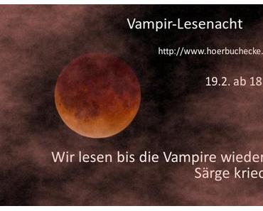 Lesen, bis die Vampire wieder in ihre Särge kriechen xD